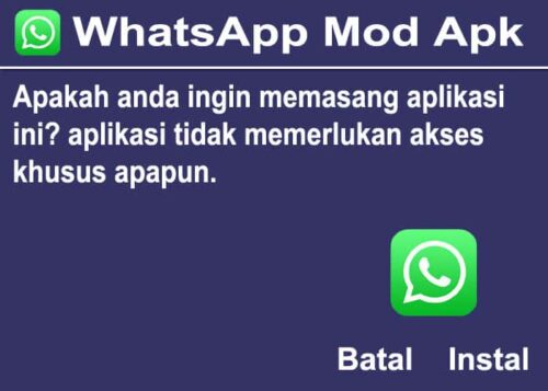 Cara Instal WhatsApp Mod Apk Yang Aman