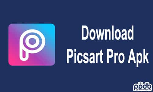 Download PicsArt Pro Apk