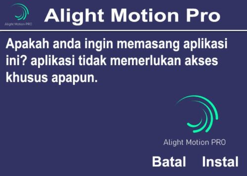 Tips Instal Alight Motion Pro Apk
